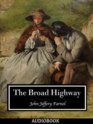 cover image of The Broad Highway